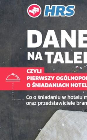 Śniadania Hotelowe od Kuchni! Ocena śniadań w polskich hotelach według przedstawicieli branży
