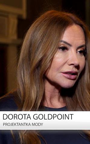[VIDEO] Dorota Goldpoint: Kobiety dojrzałe i o różnych sylwetkach na wybiegach projektantów to będzie stały trend. To krok w kierunku normalności