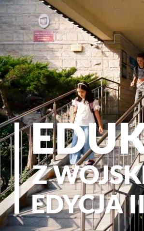 [VIDEO] Edukacja z wojskiem. Edycja II