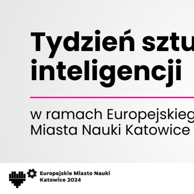 Tydzień sztucznej inteligencji i Europejskie Miasto Nauki 2024