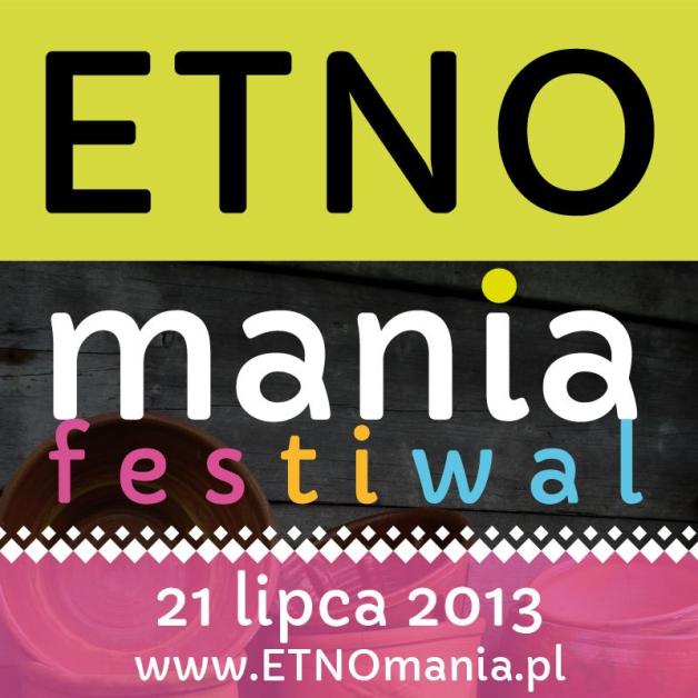Niech Cię ogarnie ETNOmania!