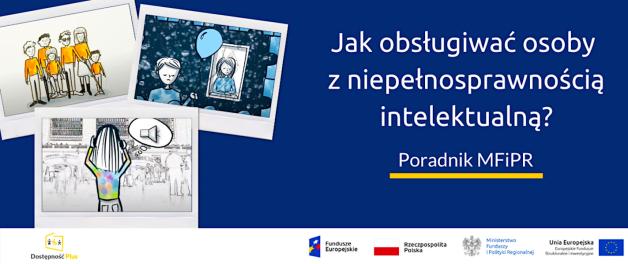 [VIDEO] Jak obsługiwać osoby z niepełnosprawnością intelektualną? Pomoże poradnik MFiPR