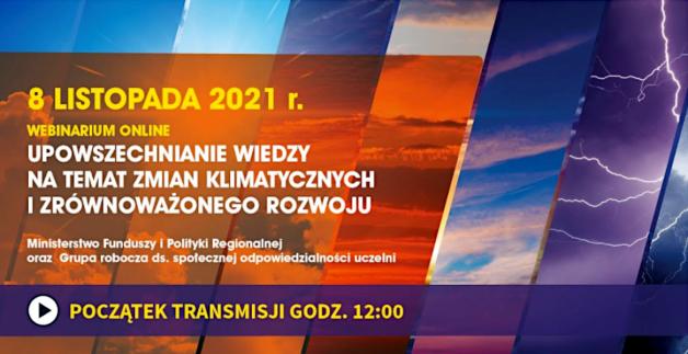 Upowszechnianie wiedzy na temat zmian klimatycznych i zrównoważonego rozwoju. W trakcie szczytu klimatycznego w Glasgow – COP 26 włączamy się w upowszechnianie rzetelnej wiedzy na temat zmian klimatycznych