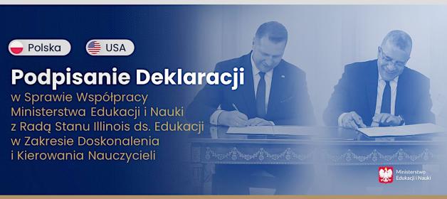 Podpisanie Deklaracji w Sprawie Współpracy Ministerstwa Edukacji i Nauki z Radą Stanu Illinois ds. Edukacji