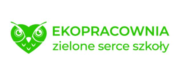 Ogólnopolski program „Ekopracownia – zielone serce szkoły”