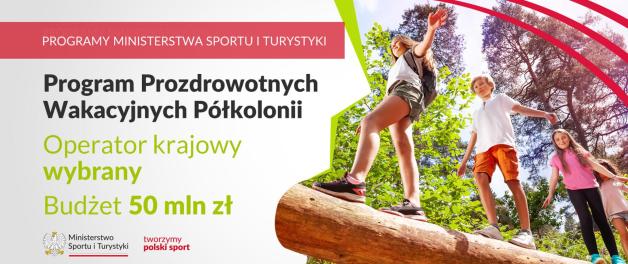 Nabór na operatora Programu prozdrowotnych wakacyjnych półkolonii rozstrzygnięty