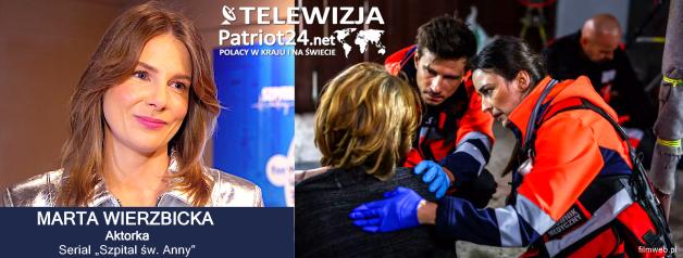[VIDEO] Marta Wierzbicka: Konsultantka scen medycznych na planie serialu uważa, że w realu potrafiłabym już zrobić cesarskie cięcie. To jest bardzo duży komplement