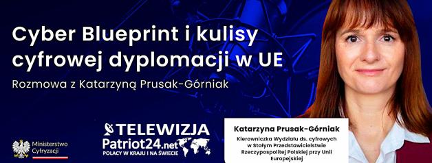 [VIDEO] Jak UE kształtuje cyfrową dyplomację? Katarzyna Prusak-Górniak o Cyber Blueprint
